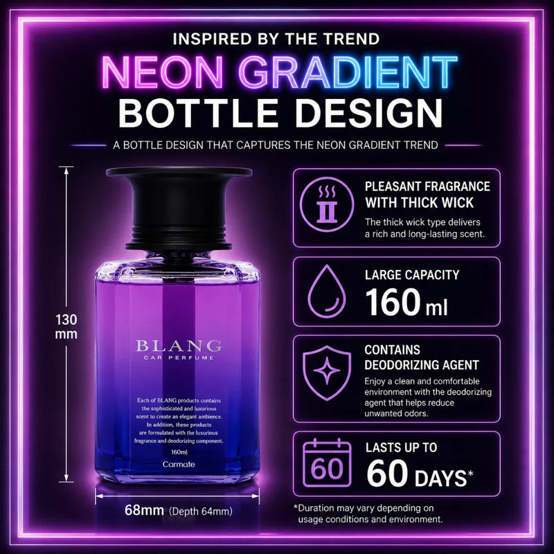 BLANG Carmate car perfume with neon gradient bottle, 160ml capacity, lasts up to 60 days, deodorizing agent